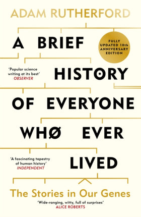 A Brief History of Everyone Who Ever Lived