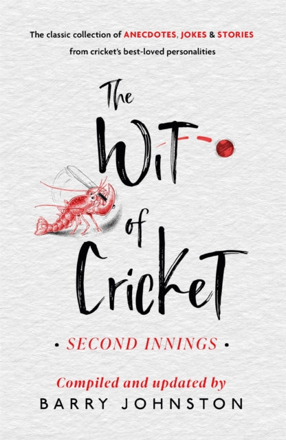 The Wit of Cricket: Second Innings