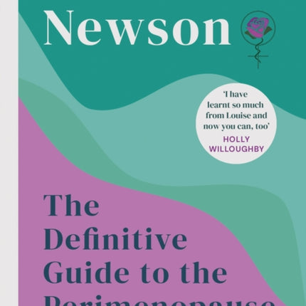 The Definitive Guide to the Perimenopause and Menopause - The Sunday Times bestseller