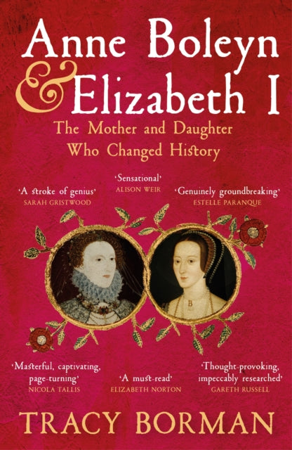 Anne Boleyn  Elizabeth I