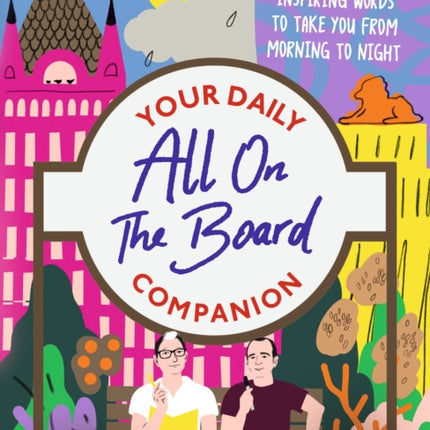 All On The Board  Your Daily Companion