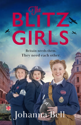 The Blitz Girls: Absolutely gripping and heartbreaking World War 2 saga fiction