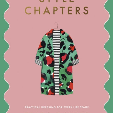 Style Chapters: Practical dressing for every life stage