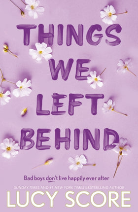 Things We Left Behind: the heart-pounding new book from the bestselling author of Things We Never Got Over