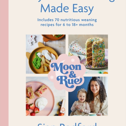 Moon and Rue BabyLed Weaning Made Easy