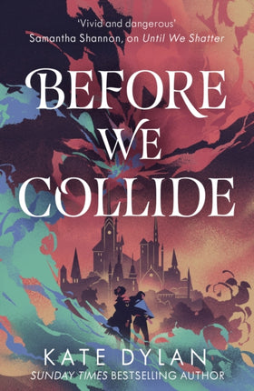 Before We Collide
