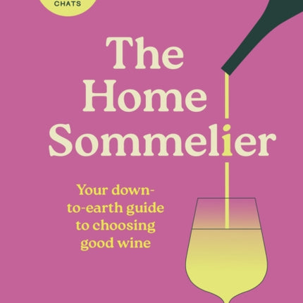 The Home Sommelier