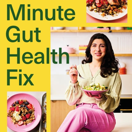 The 20Minute Gut Health Fix