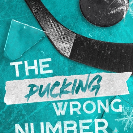 The Pucking Wrong Number