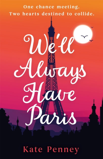 Well Always Have Paris
