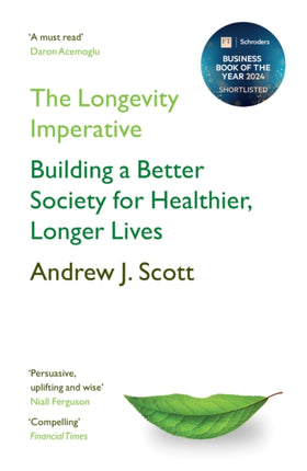 The Longevity Imperative