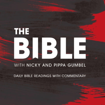 NIV Bible in One Year with Commentary by Nicky and Pippa Gumbel