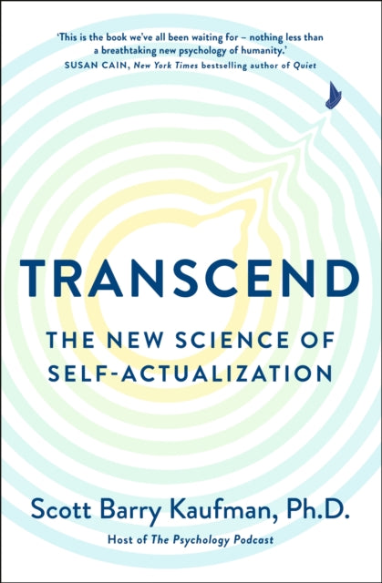 Transcend: The New Science of Self-Actualization