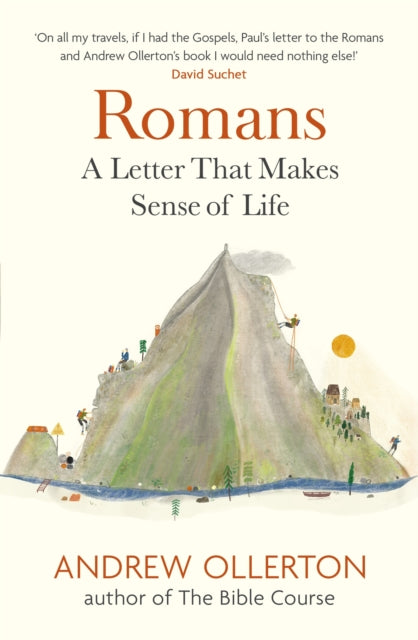 Romans: A Letter That Makes Sense of Life