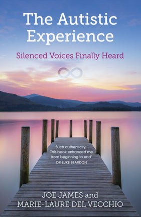 The Autistic Experience: Silenced Voices Finally Heard