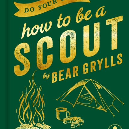 Do Your Best: How to be a Scout