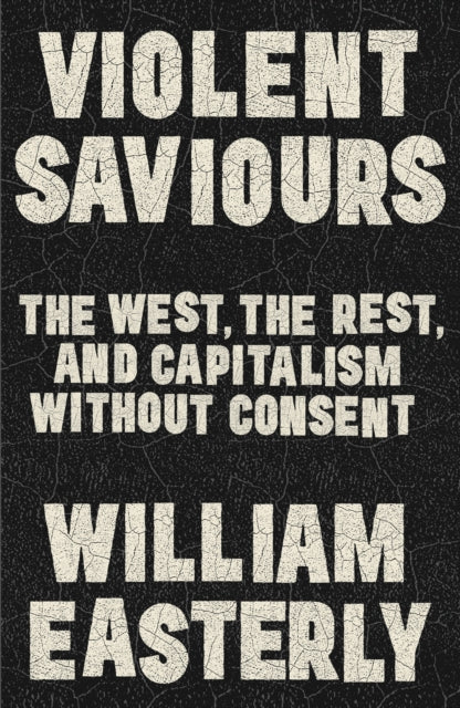 Violent Saviors