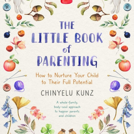 The Little Book of Parenting