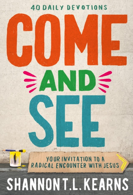 Come and See