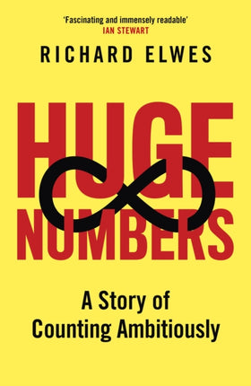 The Story of Huge Numbers