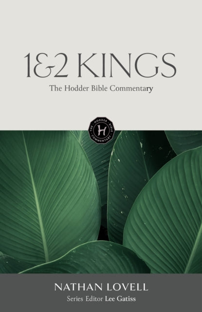 The Hodder Bible Commentary 12 Kings