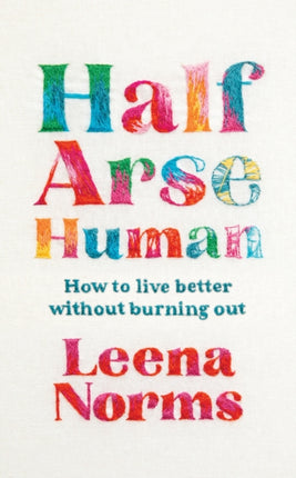 HalfArse Human