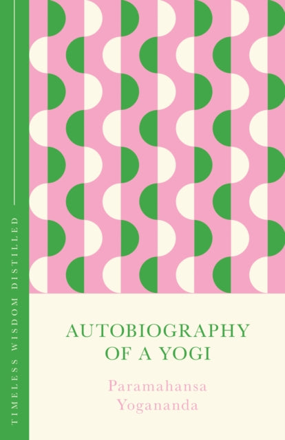 The Concise Autobiography of a Yogi
