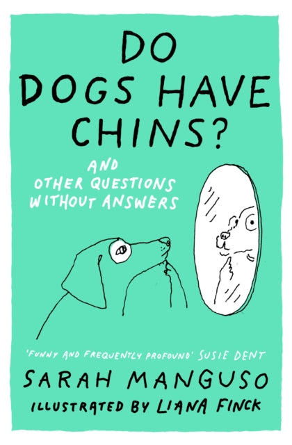 Do Dogs Have Chins And Other Questions Without