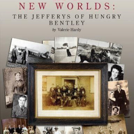 Old Derbyshire and New Worlds