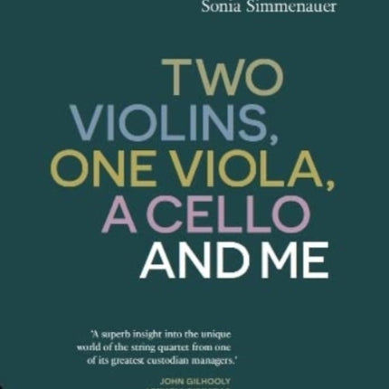 Two Violins A Viola One Cello and Me
