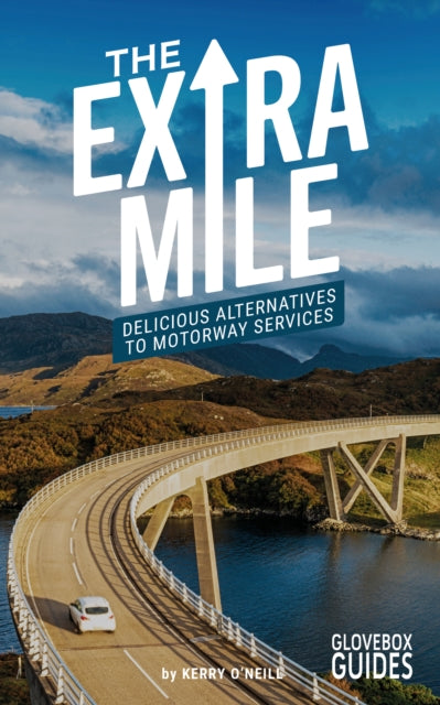 The Extra Mile Guide: Delicious Alternatives to Motorway Services