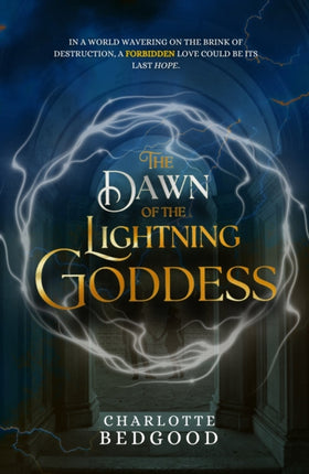 The Dawn of the Lightning Goddess