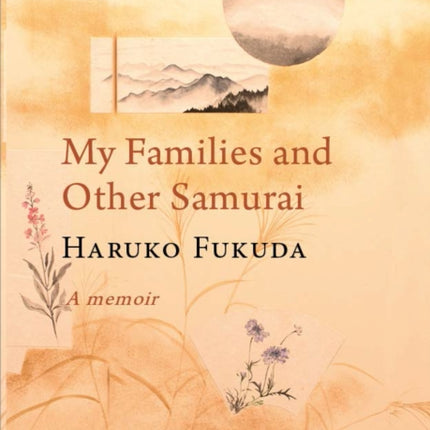 My Families and Other Samurai