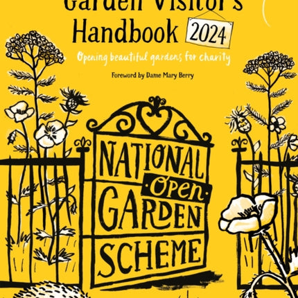 The Garden Visitor's Handbook 2024: Opening beautiful gardens for charity