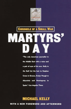 Martyrs Day Chronicle of a Small War