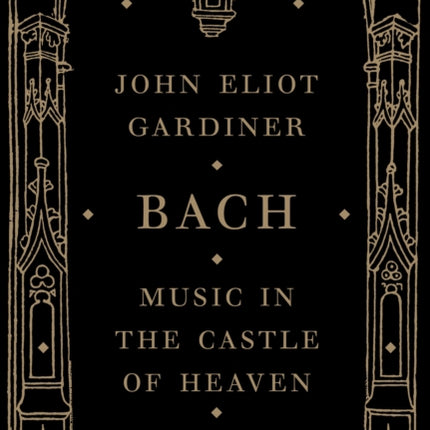 Bach: Music in the Castle of Heaven