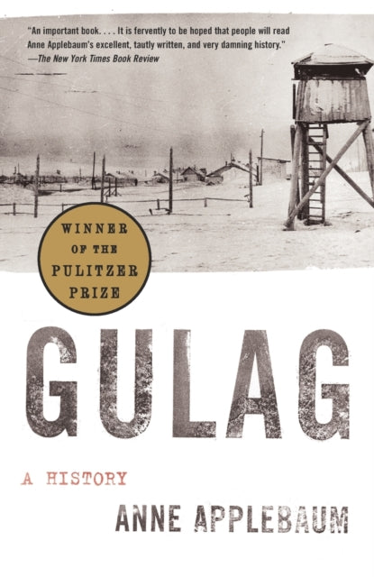 Gulag: A History