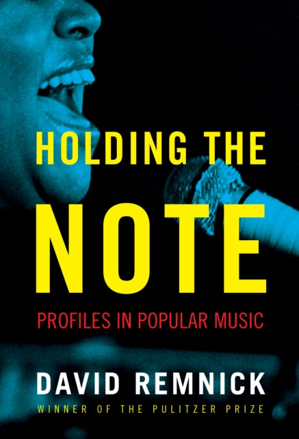 Holding the Note: Profiles in Popular Music