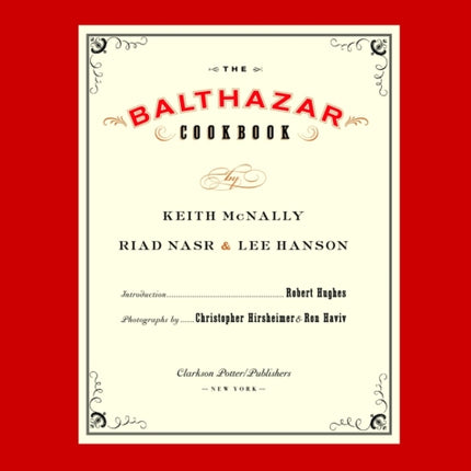 The Balthazar Cookbook