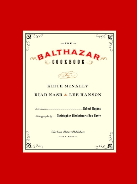 The Balthazar Cookbook