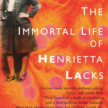 The Immortal Life of Henrietta Lacks