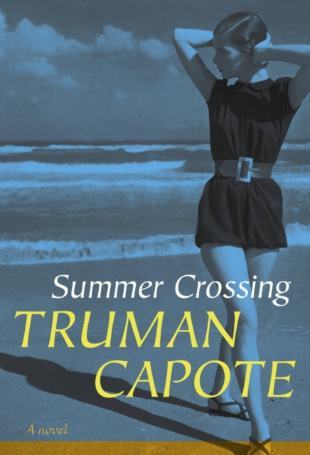 Summer Crossing: A Novel