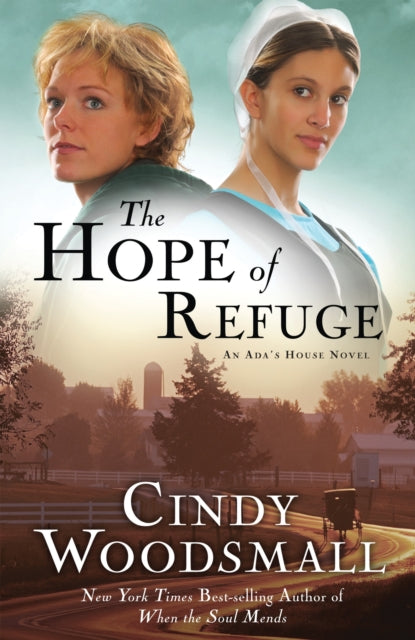 The Hope of Refuge: A Novel