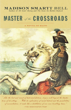 Master of the Crossroads The Haiti Trilogy
