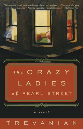 The Crazyladies of Pearl Street