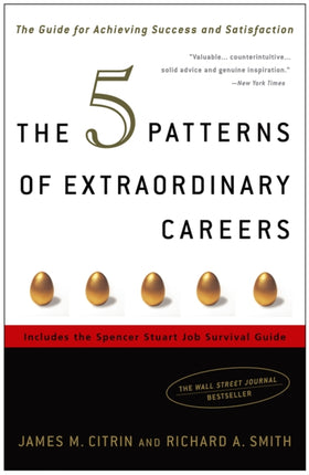 The 5 Patterns of Extraordinary Careers