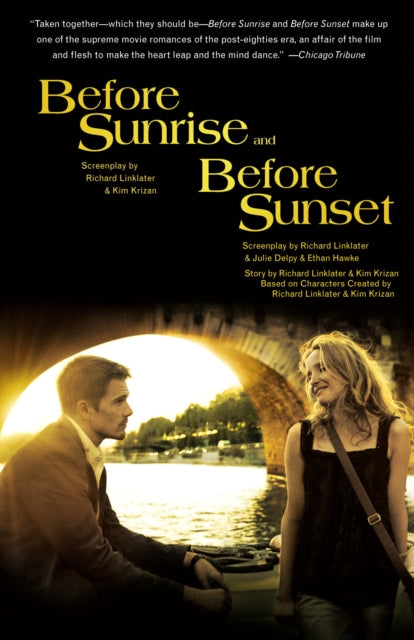 Before Sunrise & Before Sunset: Two Screenplays