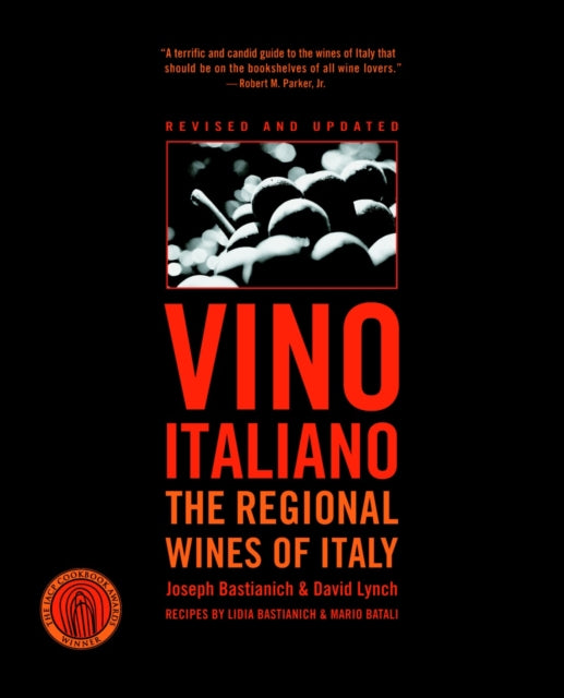 Vino Italiano: The Regional Wines of Italy