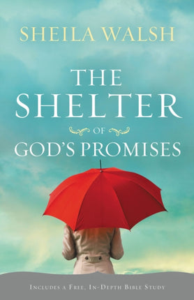 The Shelter of Gods Promises