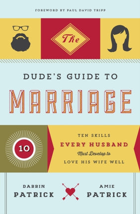 The Dudes Guide to Marriage